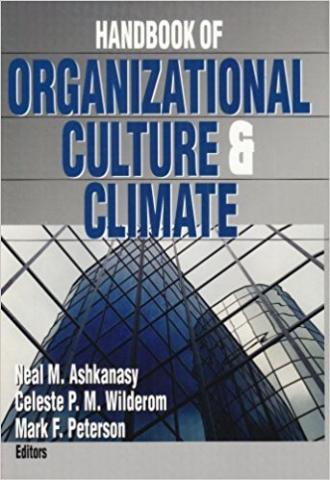 Handbook Of Organizational Culture And Climate | Communication Studies